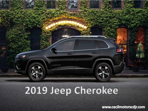 All New 2019 Jeep Cherokee SUV with New Style - Cecil Motors in Texas
