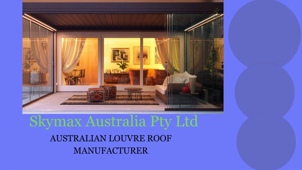 skymax australia pty ltd australian louvre roof manufacturer