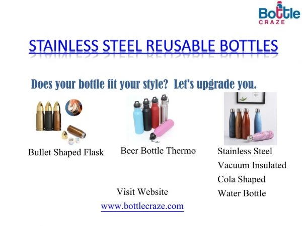 Stainless Steel Reusable Bottles