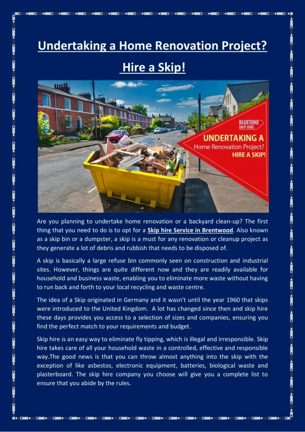 Undertaking a Home Renovation Project? Hire a Skip!