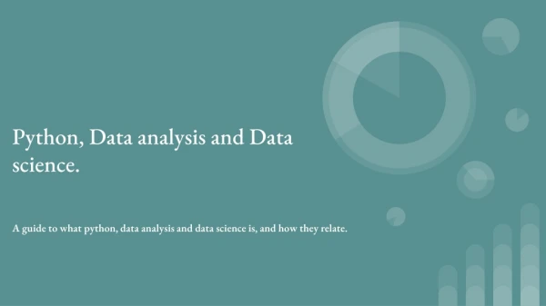 Python, Data analysis and Data science.