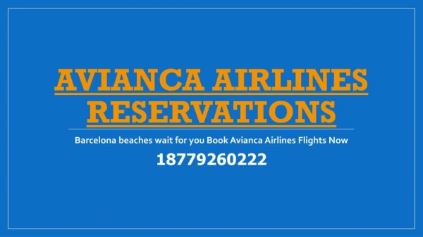 Barcelona beaches wait for you Book Avianca Airlines Flights Now