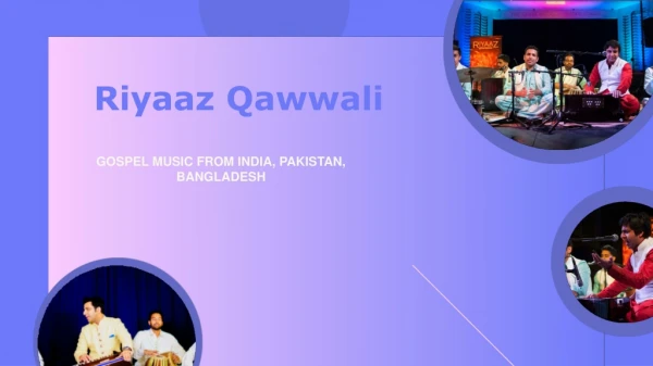 Qawwali Night Hosted by Riyaaz Qawwali