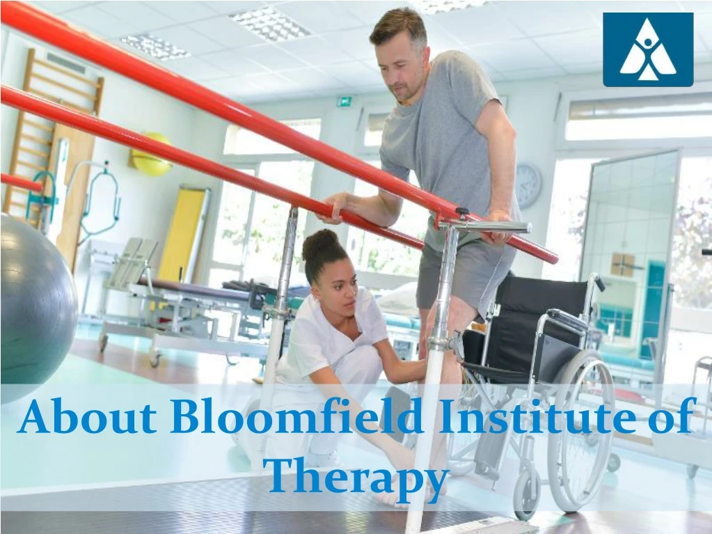 about bloomfield institute of therapy