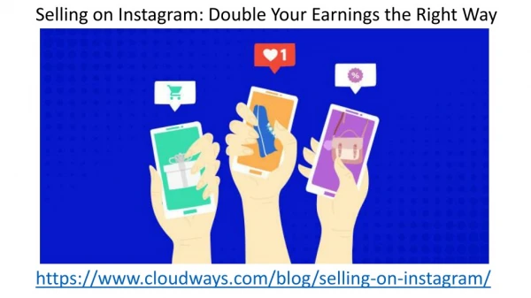 Selling on Instagram: Double Your Earnings the Right Way