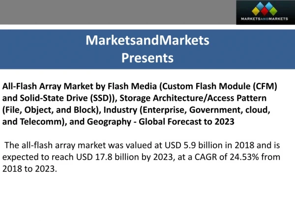 All-Flash Array Market worth $17.8 billion by 2023