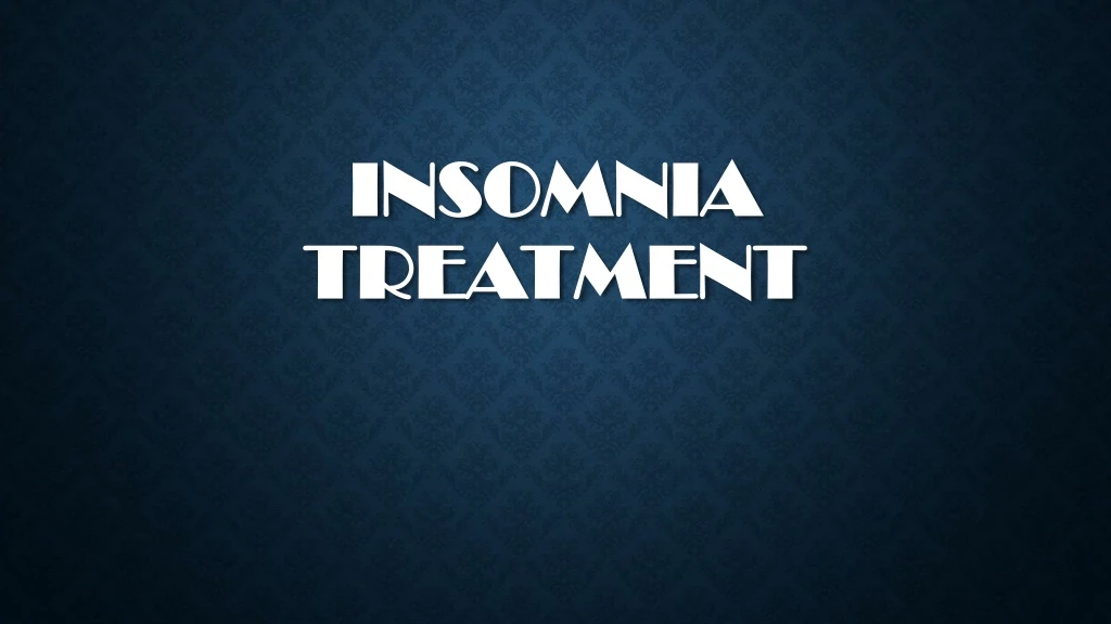 insomnia treatment