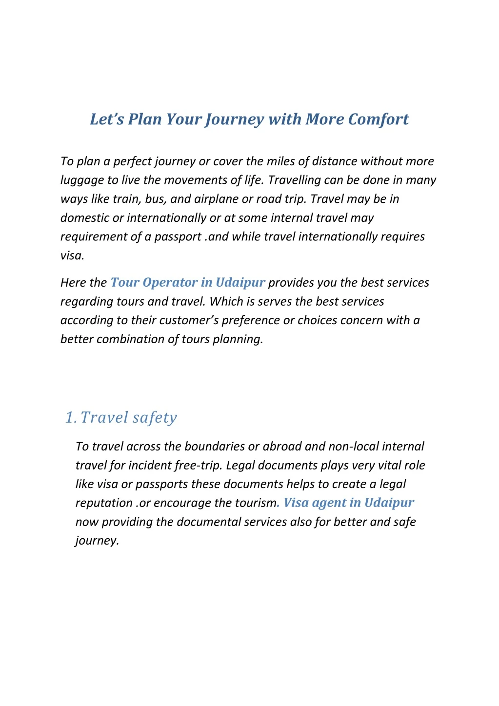 let s plan your journey with more comfort