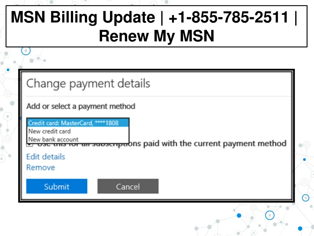 msn billing update 1 855 785 2511 renew my msn