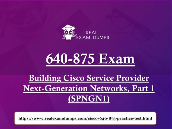 2019 June Newest Cisco 640-875 Exam Study Material Prepared With RealExamDumps.com