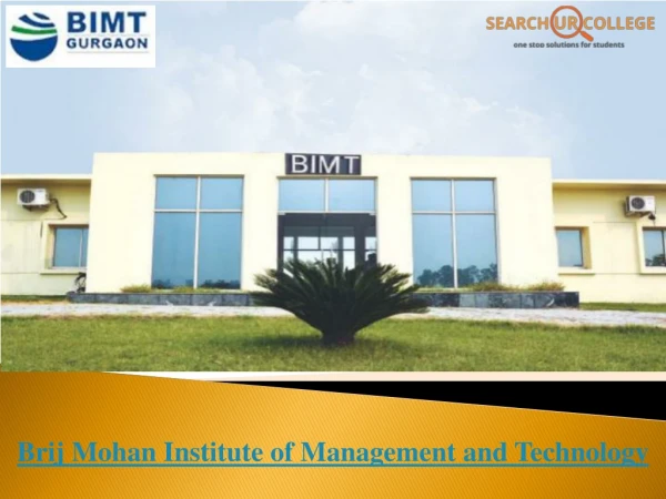 Brij Mohan Institute of Management and Technology
