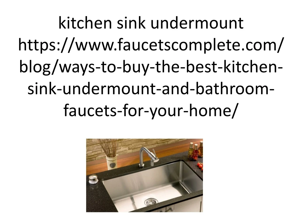 kitchen sink undermount https www faucetscomplete