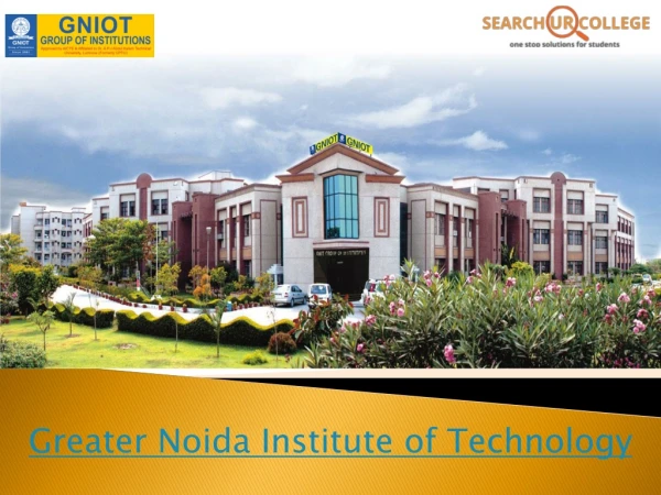 Greater Noida Institute of Technology