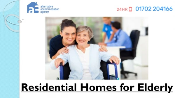 Residential Homes for Elderly
