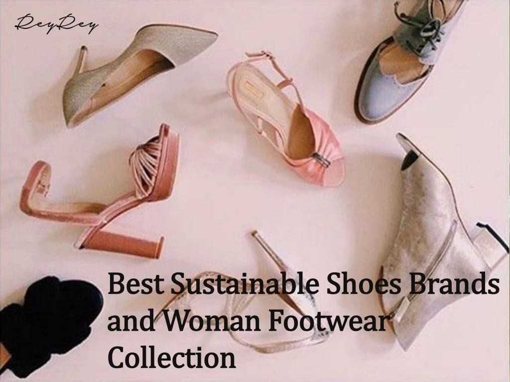 best sustainable shoes brands and woman footwear
