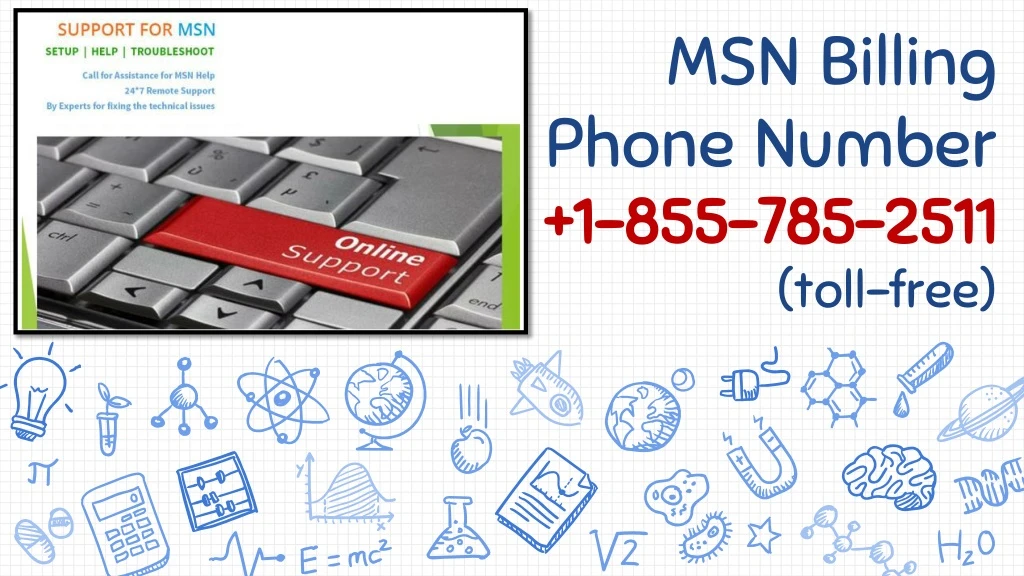 msn billing phone number 1 855 785 2511 toll free