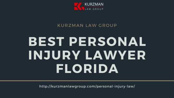 Find a Personal Injury Lawyer - Kurzman Law Group