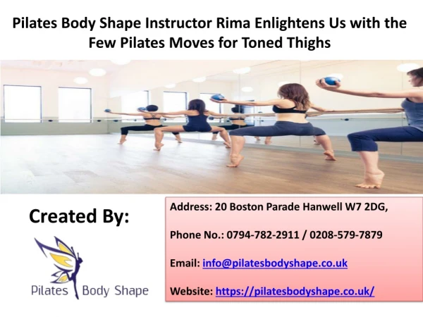 Pilates Body Shape Instructor Rima Enlightens Us with the Few Pilates Moves for Toned Thighs