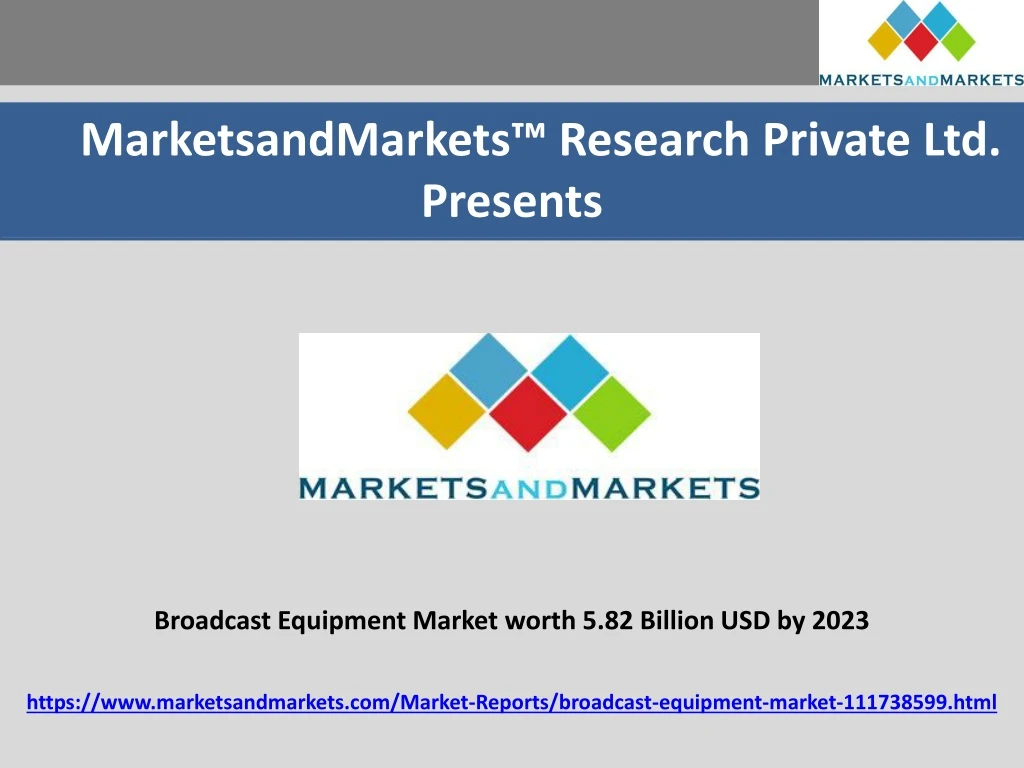 marketsandmarkets research private ltd presents