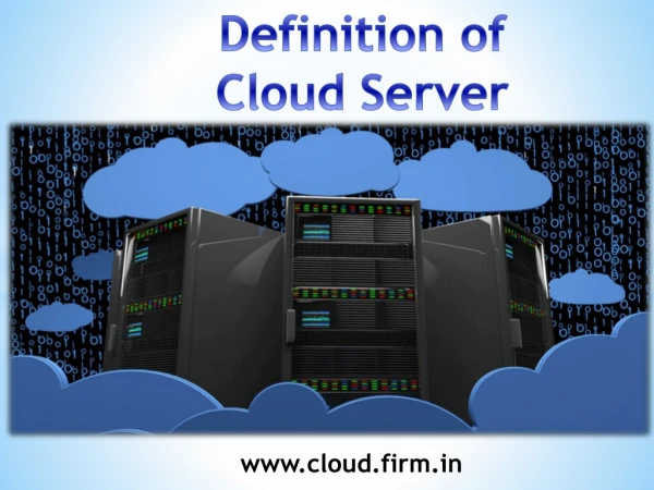 Definition of Cloud Server