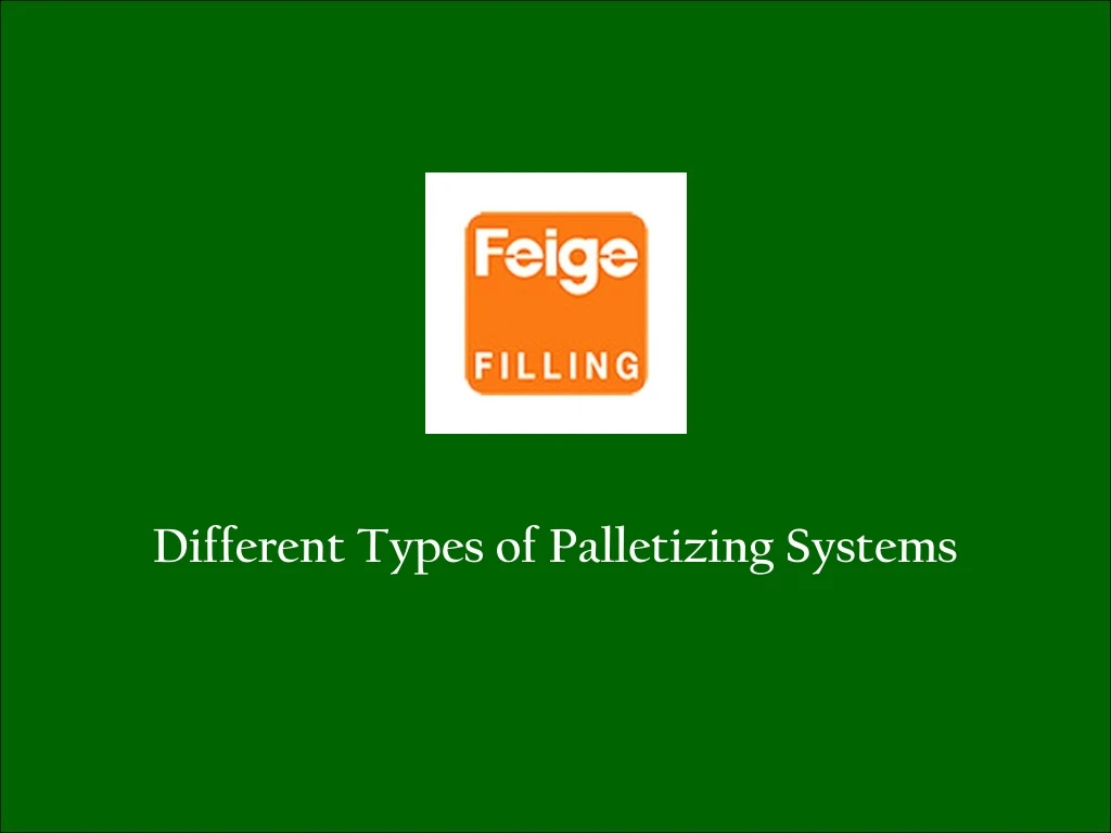 different types of palletizing systems