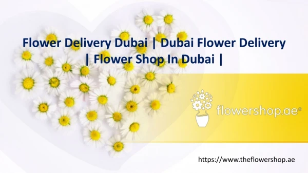 Flower Shop In Dubai | Online Flower Shop
