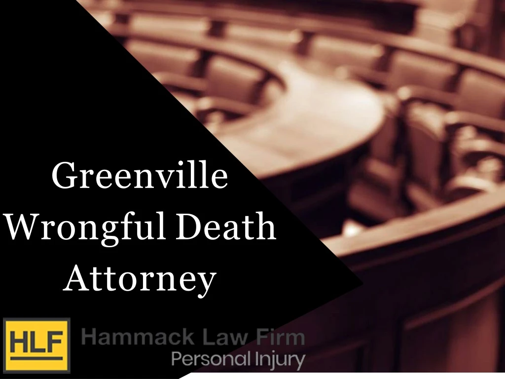 greenville wrongful death attorney