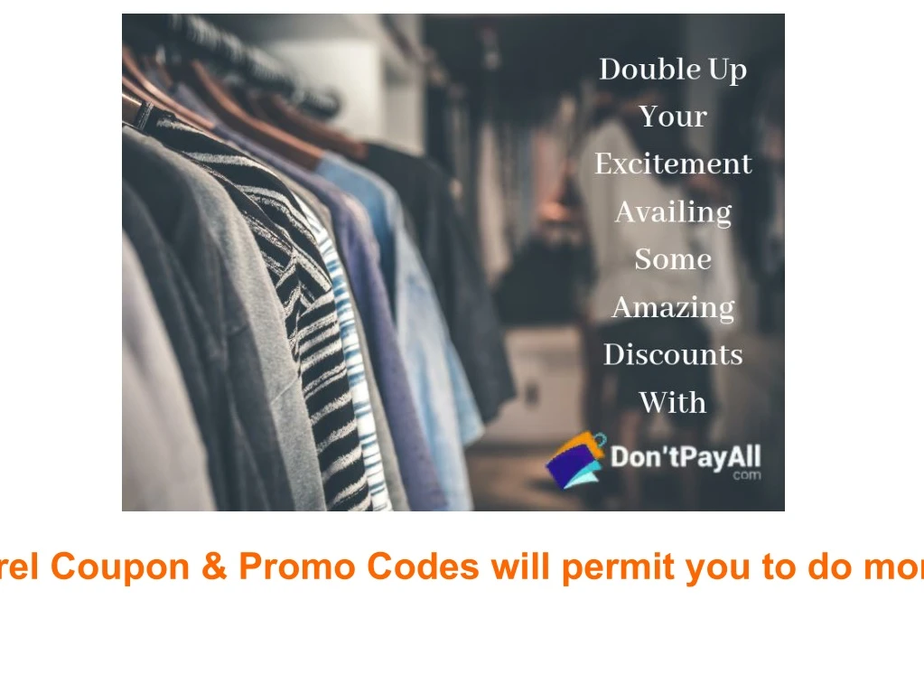 the don tpayall apparel coupon promo codes will