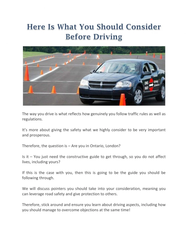 Here Is What You Should Consider Before Driving