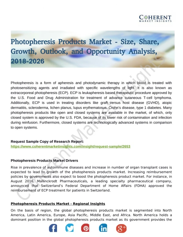 Photopheresis Products Market Key Drivers, On-going Trends and Future Forecast During 2018-2026