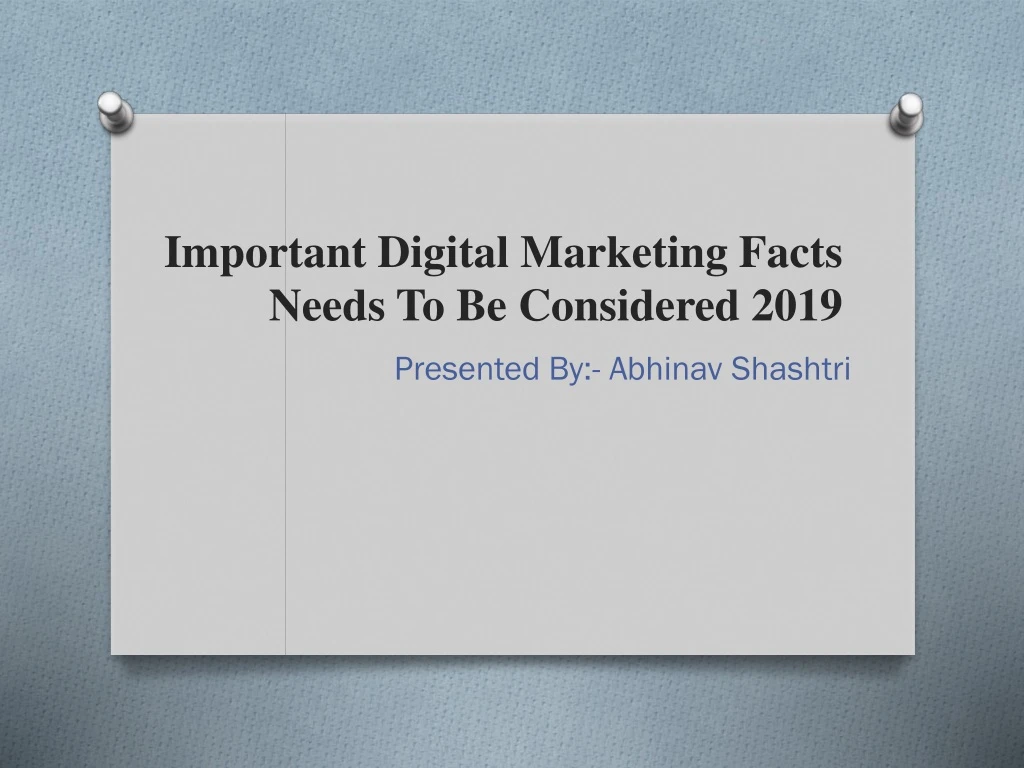 important digital marketing facts needs to be considered 2019