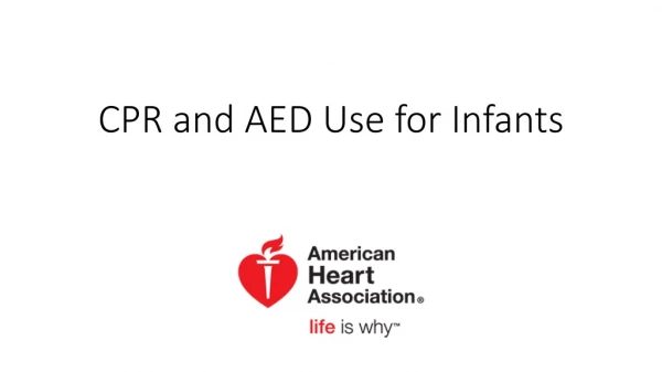 CPR and AED Use for Infants
