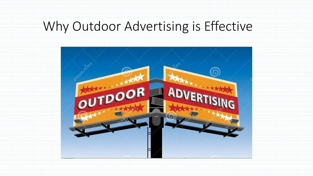 why outdoor advertising is effective