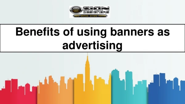 Benefits of using banners as advertising