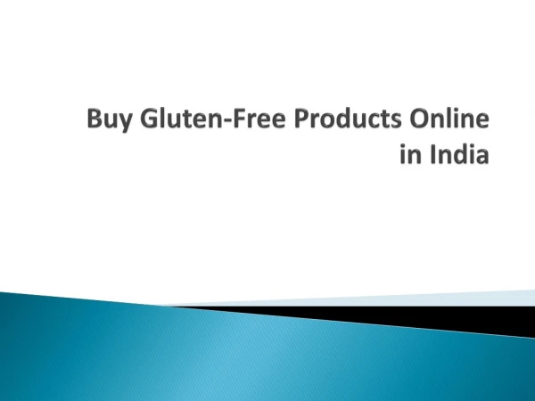 Buy Gluten-Free Products Online in India