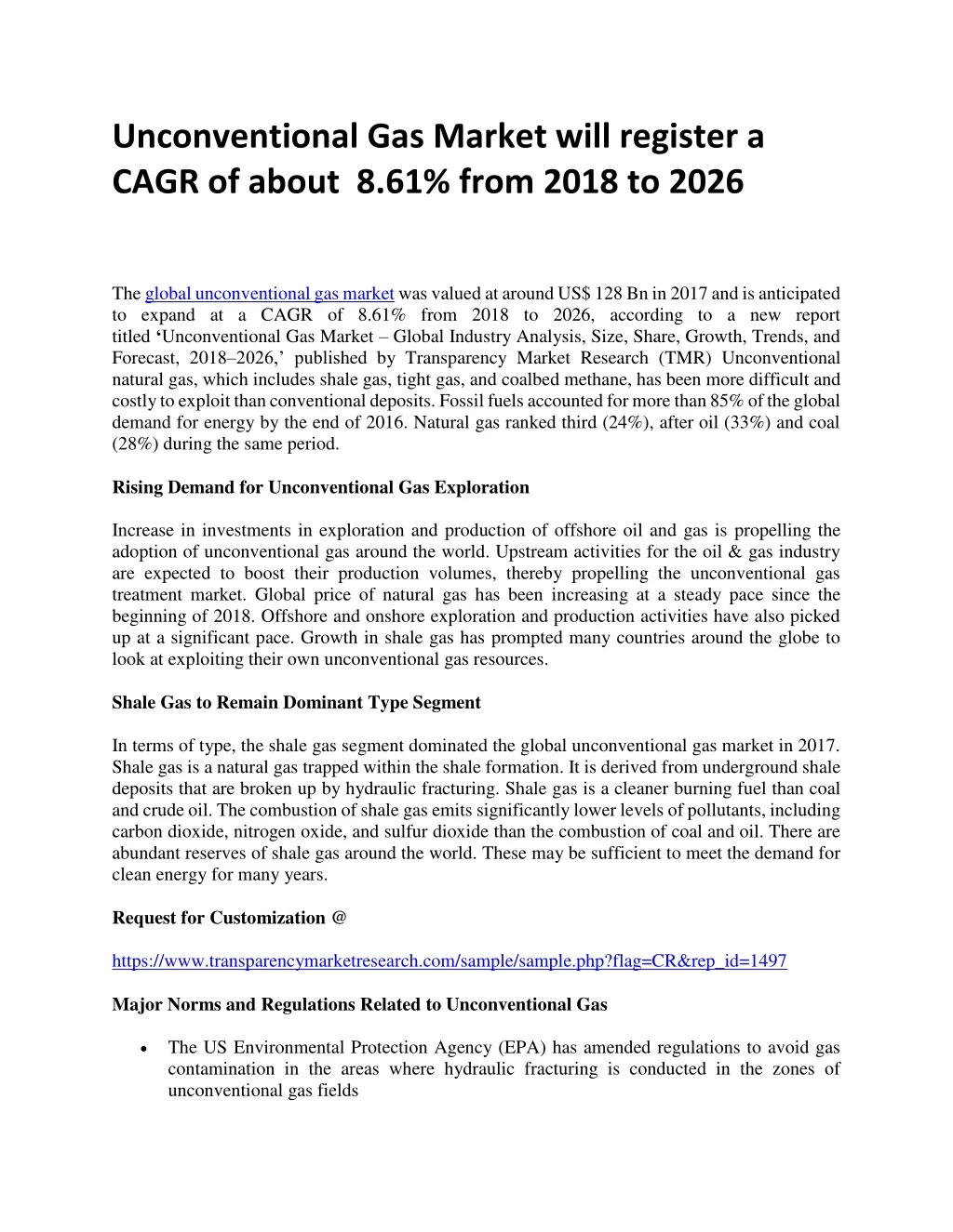 unconventional gas market will register a cagr