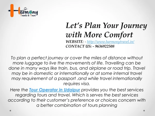 Let’s Plan Your Journey with More Comfort