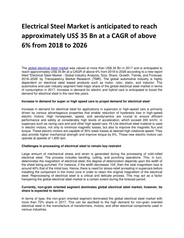 Electrical Steel Market is anticipated to reach approximately US$ 35 Bn at a CAGR of above 6% from 2018 to 2026