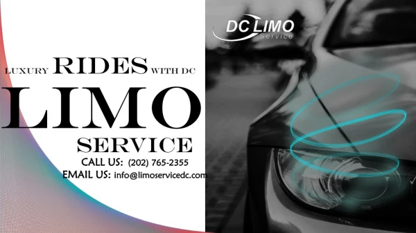 Luxury Rides with DC Limo Service