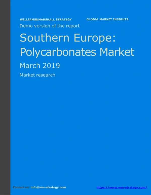 WMStrategy Demo Southern Europe Polycarbonates Market March 2019