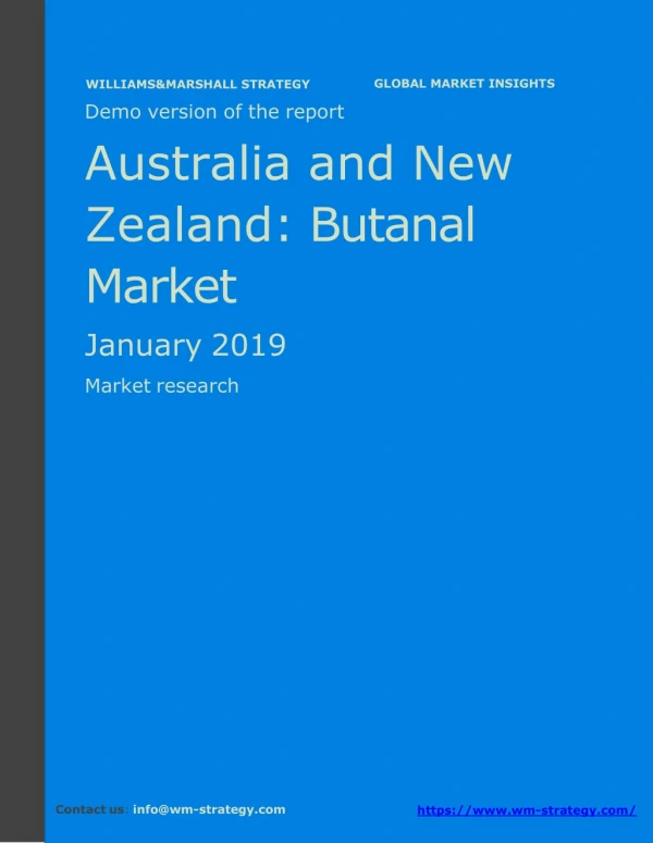 WMStrategy Demo Australia And New Zealand Butanal Market January 2019