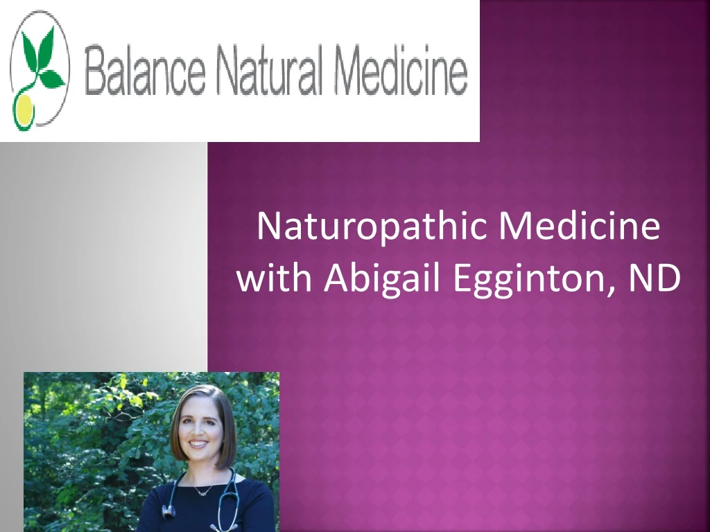 naturopathic medicine with abigail egginton nd