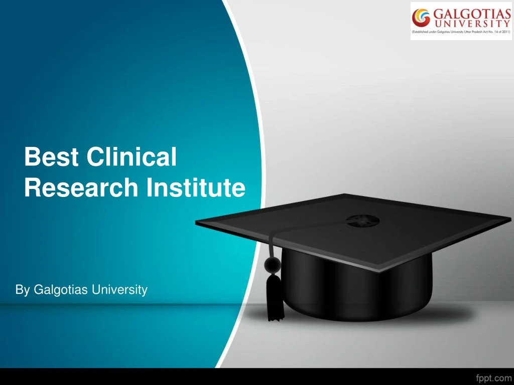 best clinical research institute