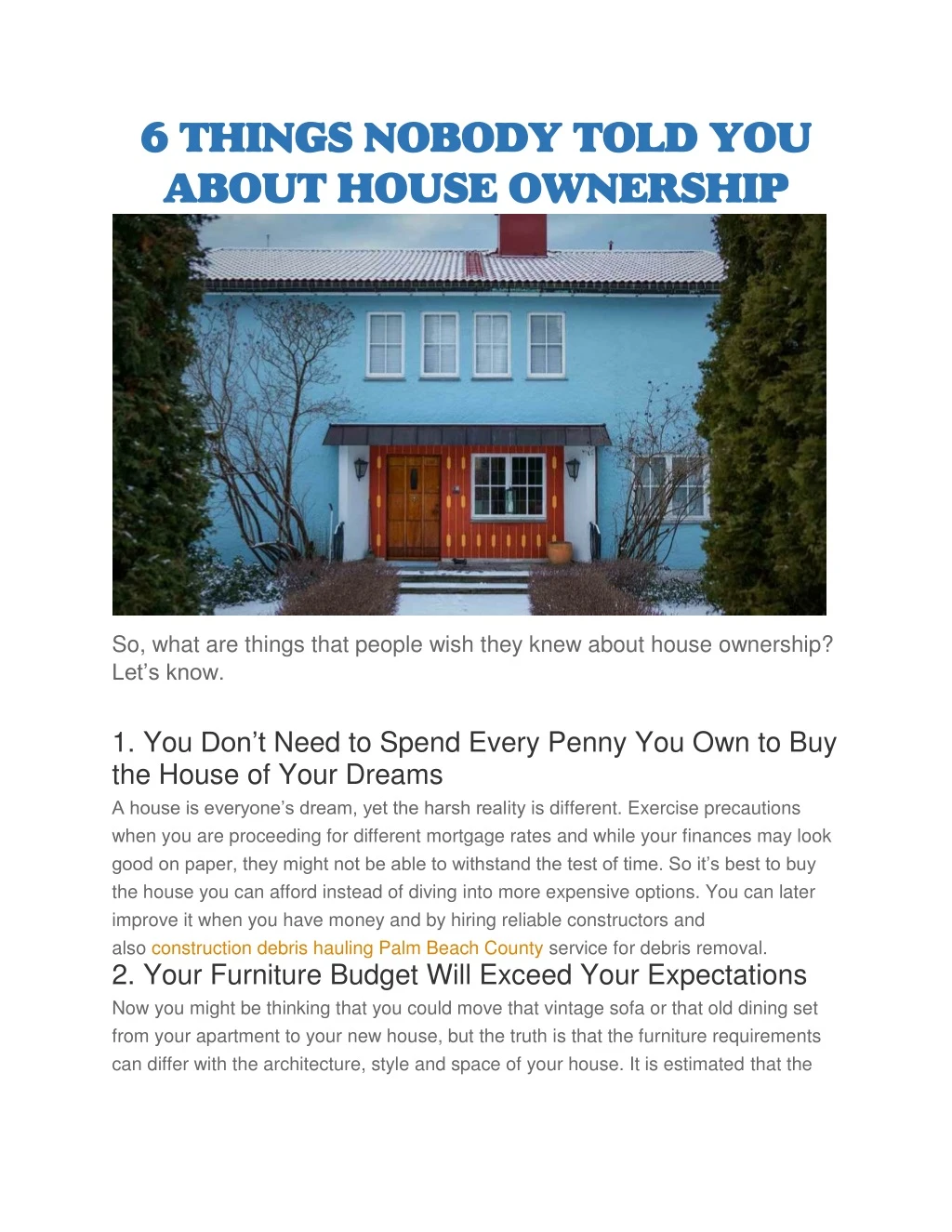 6 things nobody told you about house ownership