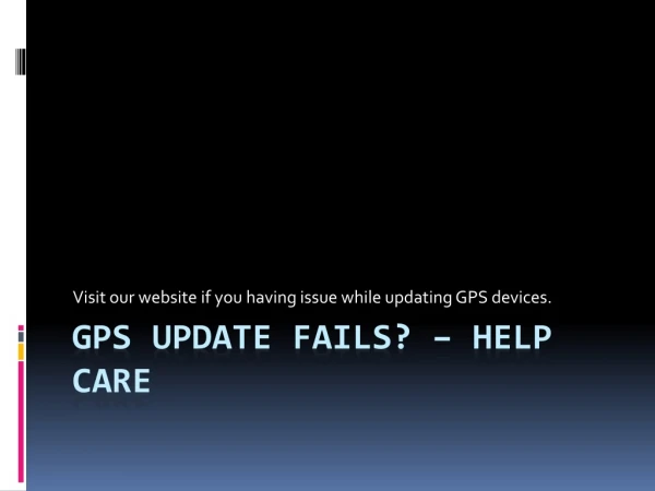 Garmin Update Fails? - Help Care