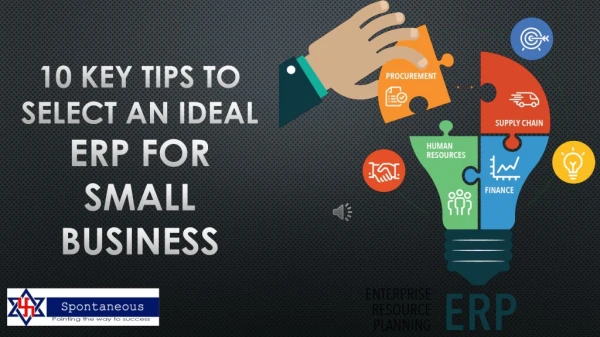 10 Key Tips to Select an Ideal ERP for Small Business