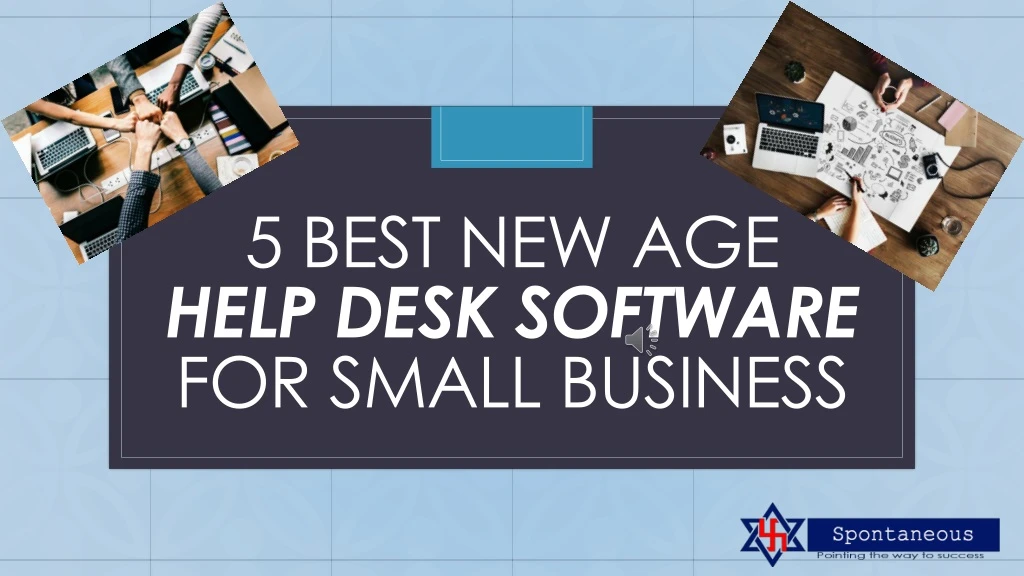 5 best new age help desk software for small business