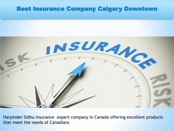 Best Insurance Company Calgary Downtown