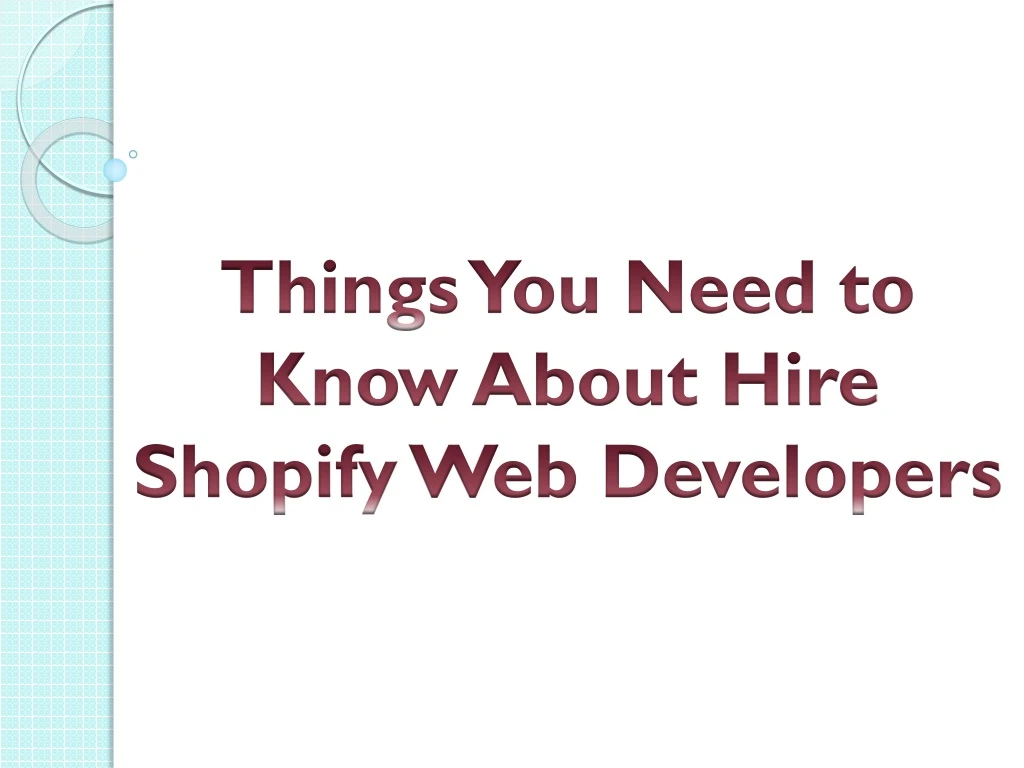 things you need to know about hire shopify web developers