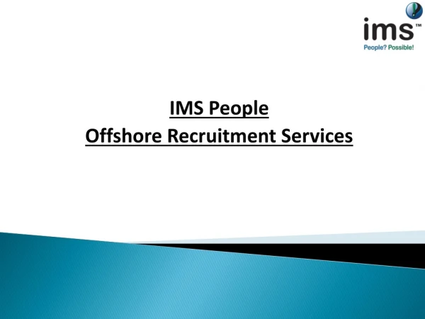 Offshore Recruitment Services by IMS People